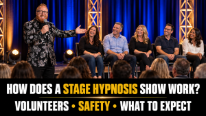 How Does a Stage Hypnosis Show Work? Volunteers, Safety and What to Expect